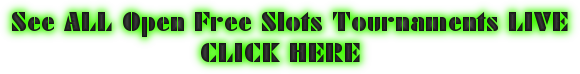 Slots Tournaments FREE SLOTS TOURNAMENTS